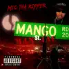 Mic Tha Ripper - Mango St Maniac Singles Pack - Single